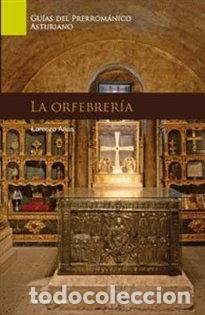 Libros: La orfebrer&iacute;a- 9788484596011