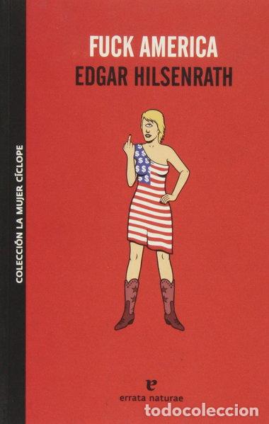 B&uuml;cher: Fuck America- 9788493714567