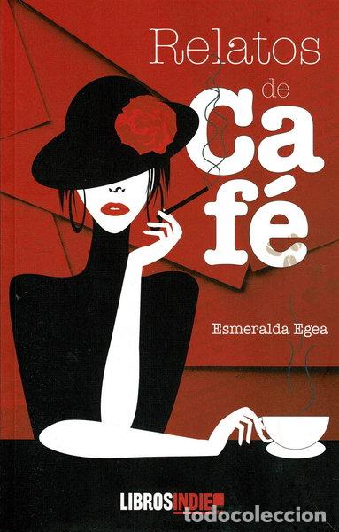 B&uuml;cher: Relatos de caf&eacute;- 9788418298745