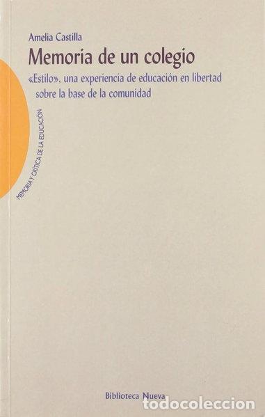 B&uuml;cher: Memoria de un colegio- 9788497420112