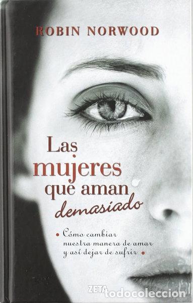 Livres: Las mujeres que aman demasiado- 9788498725803