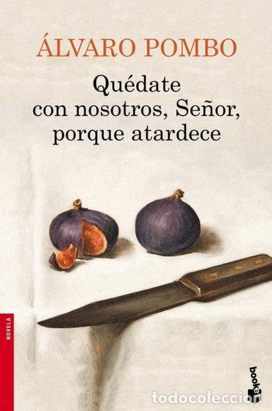 Livres: Qu&eacute;date con nosotros, Se&ntilde;or, porque atardece- 9788423348084
