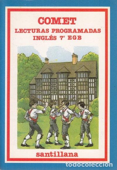 Libros: Comet : Ingl&eacute;s, 7 EGB. Libro de Lectura- 9788429423044
