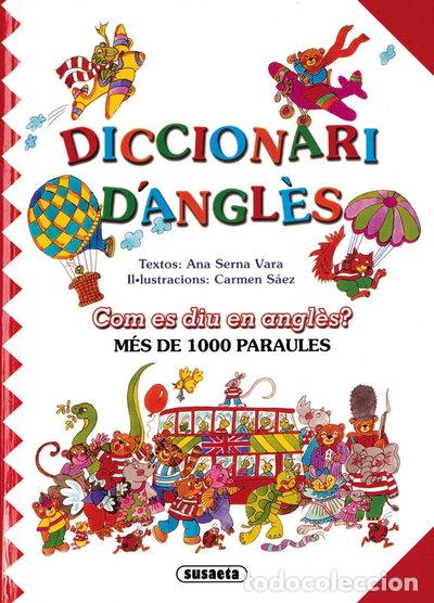 Libros: Diccionari d&rsquo;angl&egrave;s- Com es diu en angl&egrave;s?- 9788430537907