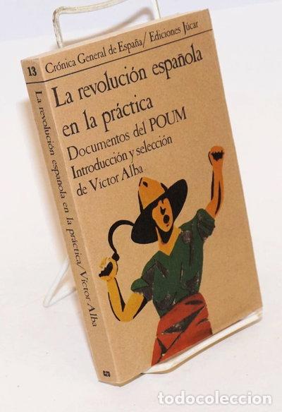 Libros: La revoluci&oacute;n espa&ntilde;ola en la pr&aacute;ctica- 9788433455130