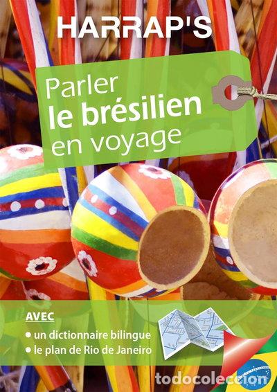 Libros: Parler le br&eacute;silien en voyage- 9782818707296