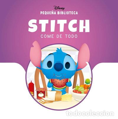 Libros: PEQUE&Ntilde;A BIBLIOTECA DISNEY. STITCH COME DE TODO- 9788410029873