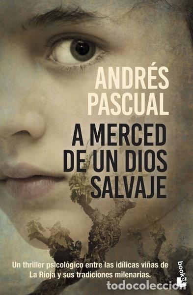 Libros: A merced de un dios salvaje- 9788467058673
