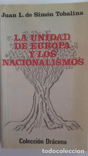 Libros: La unidad de Europa y los nacionalismos- 9788430021529