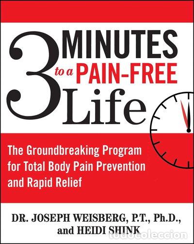 Livres: 3 Minutes to a Pain-Free Life- 9780743476478