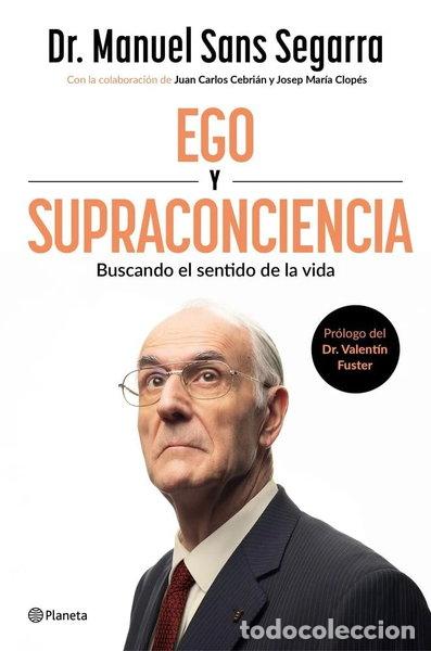 Libros: Ego y Supraconciencia- 9788408307402