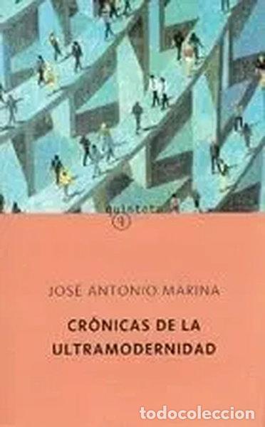 Libros: Cr&oacute;nicas de la ultramodernidad- 9788495971180