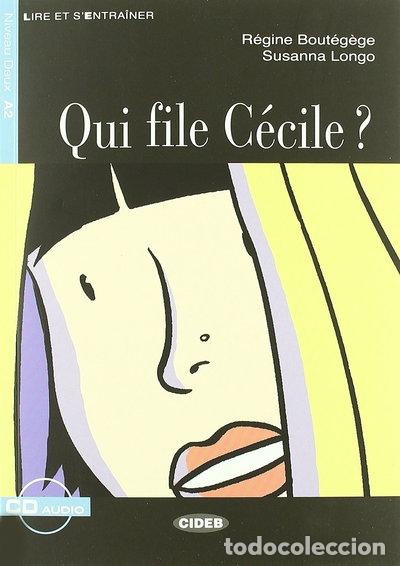 Livres: Qui file C&eacute;cile?- 9788853000767