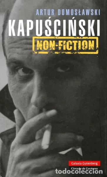 Livres: Kapuscinski non-fiction- 9788481098884