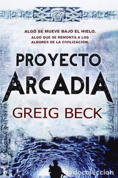 Livres: Proyecto Arcadia- 9788490183274