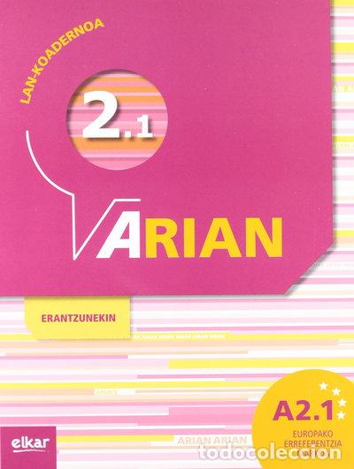 Libros: Arian A2.1 Lan-koadernoa (+erantzunak)- 9788490270257
