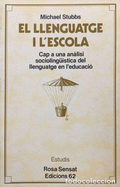 Libros: El llenguatge i l'escola- 9788429718553