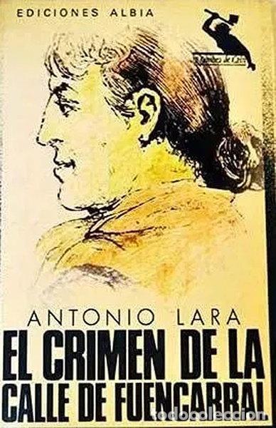 Libros: El crimen de la calle de Fuencarral- 9788474364064