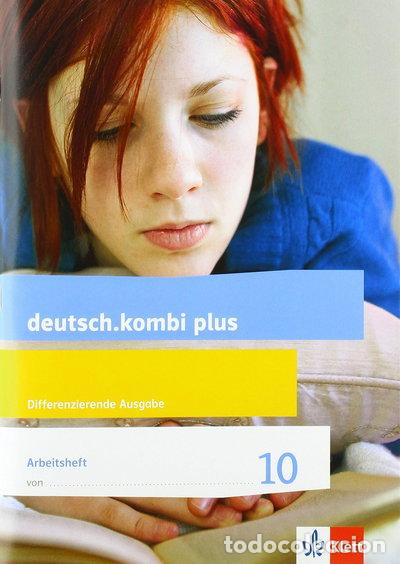 Libros: deutsch.kombi plus 10. Arbeitsheft mit L&ouml;sungsteil Klasse 10. Differenzierend...- 9783123134364