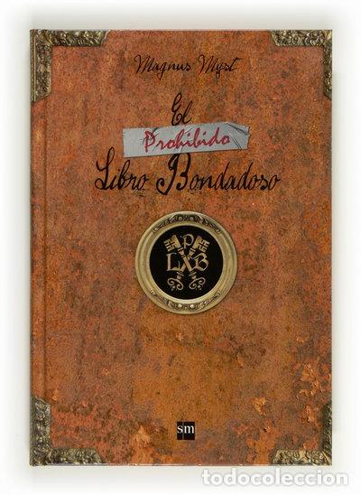 B&uuml;cher: El prohibido libro bondadoso- 9788467553093