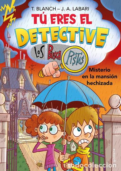 Libros: T&uacute; eres el detective con Los Buscapistas 3. Misterio en la mansi&oacute;n hechizada- 9788418594656