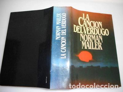 Libros: La canci&oacute;n del verdugo- 9788422612254