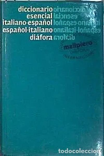 Livres: Diccionario esencial italiano-espa&ntilde;ol, espa&ntilde;ol-italiano- 9788485205943