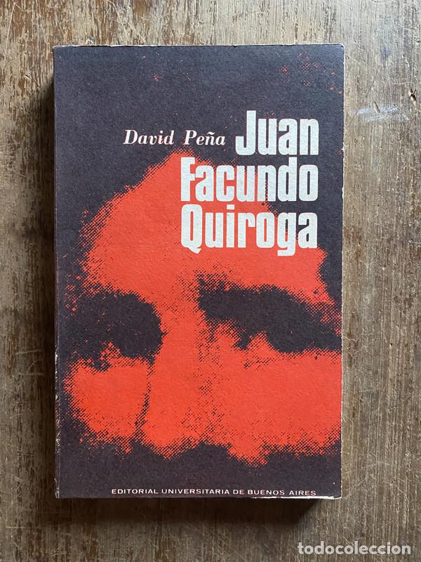 Libros: Juan Facundo Quiroga - Pe&ntilde;a David - Foto 1