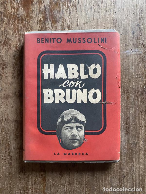 Libros: Hablo con Bruno - Mussolini Benito