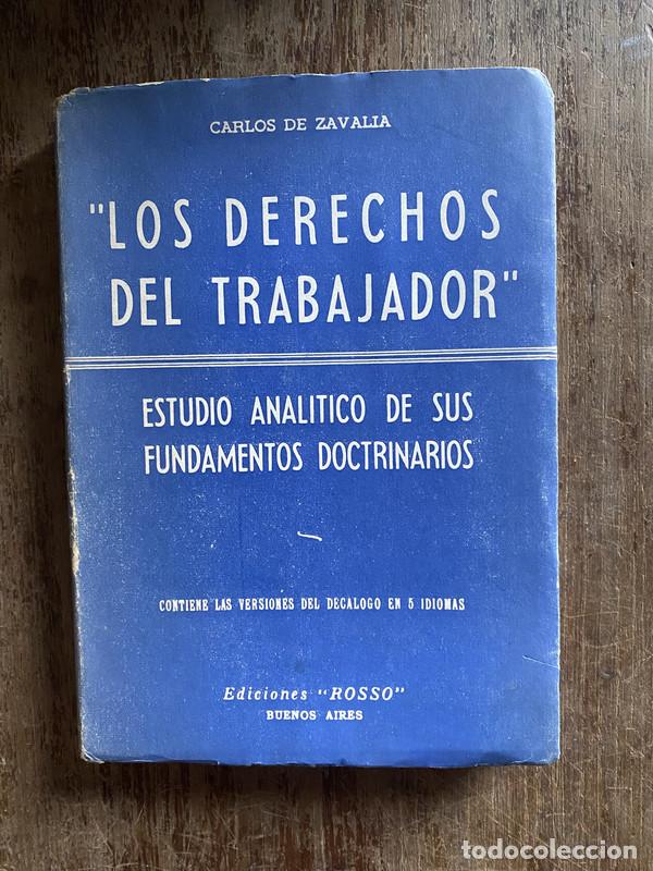 B&uuml;cher: Los derechos del trabajador - De Zavalia Carlos