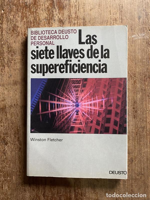 Libri di seconda mano: Las siete llaves de la supereficiencia - Fletcher Winston