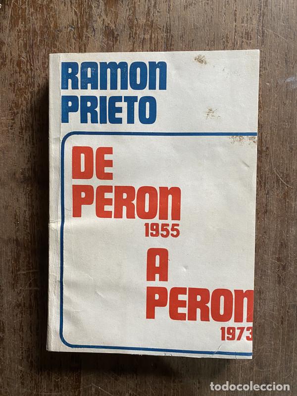 books: De Peron a Peron - Prieto Ramon