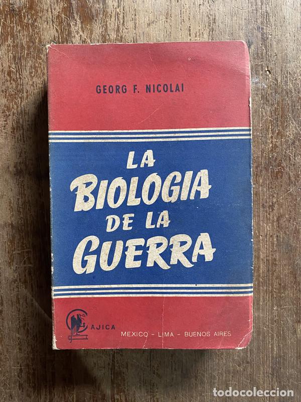 books: La Biologia de la Guerra - Nicolai Georg F.