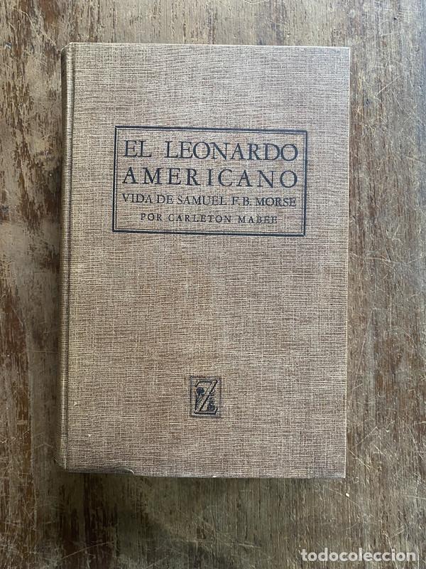 Livros em segunda m&atilde;o: El Leonardo Americano Vida de Samuel F.B. Morse - Mabee Carleton