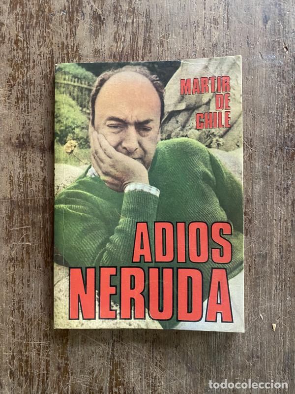Livros em segunda m&atilde;o: Adios Neruda - -