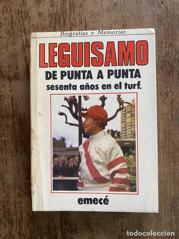 Livros em segunda m&atilde;o: Leguisamo de punta a punta - -