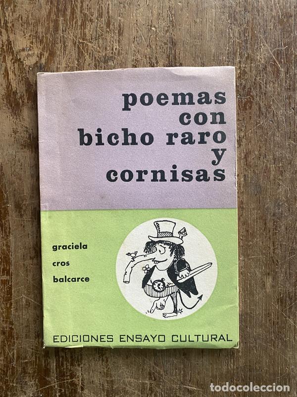 Libri di seconda mano: Poemas con bicho raro y cornisas - Cros Balcarce Graciela