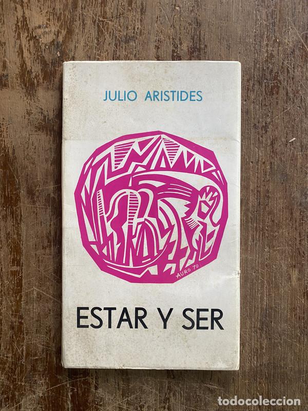 Libri di seconda mano: Estar y Ser - Aristides Julio