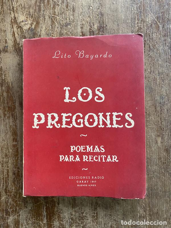 Libri di seconda mano: Los Pregones - Bayardo Lito