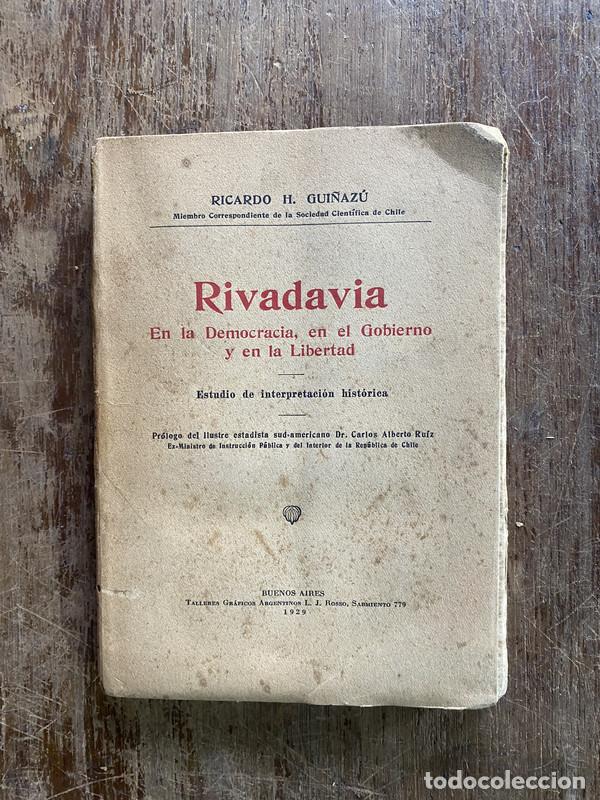 Libri di seconda mano: Rivadavia - Gui&ntilde;azu Ricardo H.