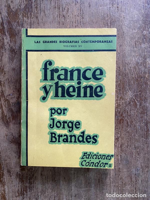 B&uuml;cher: France y Heine - Brandes Jorge