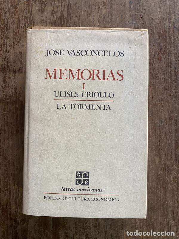 Libros: Memorias I - Vasconcelos Jose - Foto 1