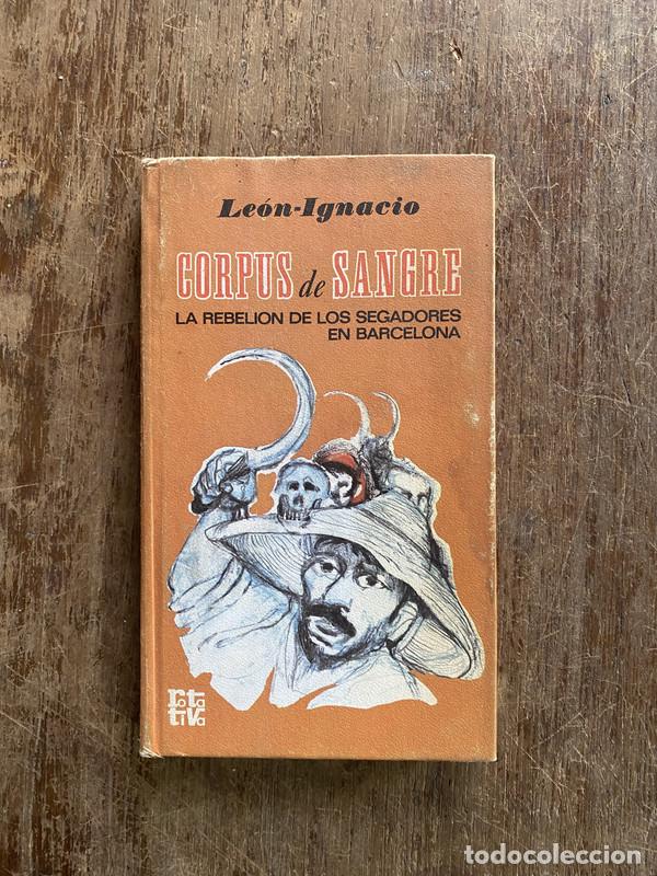 Libri di seconda mano: Corpus de Sangre - Leon-Ignacio