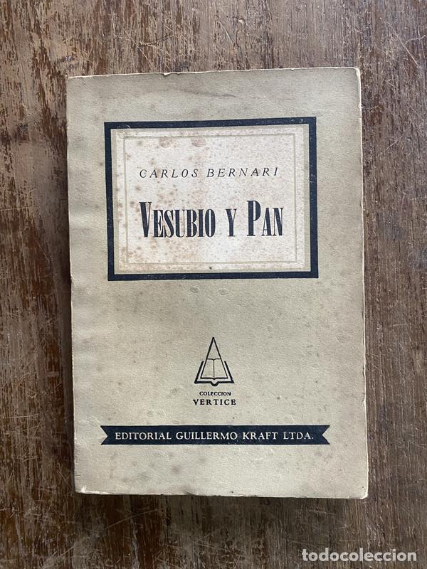 Libri di seconda mano: Vesubio y Pan - Bernari Carlos