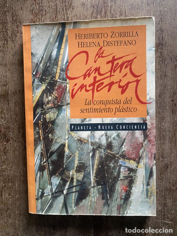 Libri di seconda mano: La Cantera Interior - Zorrilla Heriberto y Distefano Helena