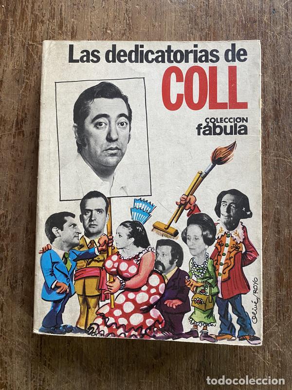 B&uuml;cher: Las dedicatorias de Coll - Coll