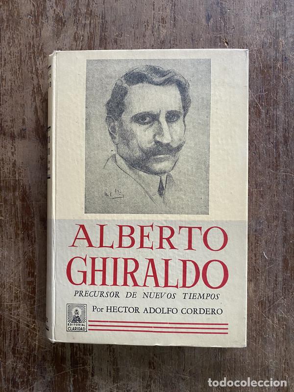Libros: Alberto Ghiraldo - Cordero Hector Adolfo - Foto 1
