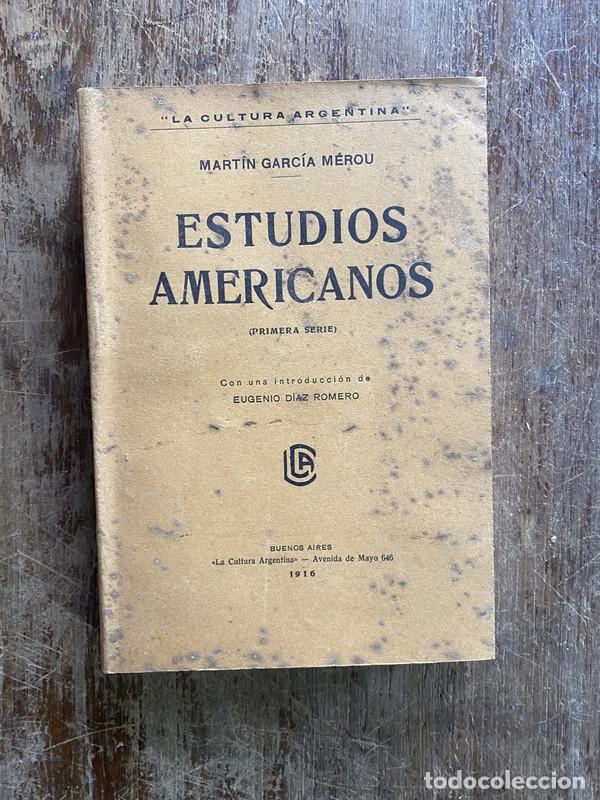 books: Estudios Americanos - Garcia Merou Martin