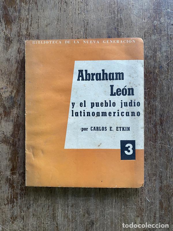 Livres: Abraham Leon y el pueblo judio latinoamericano - Etkin Carlos E.