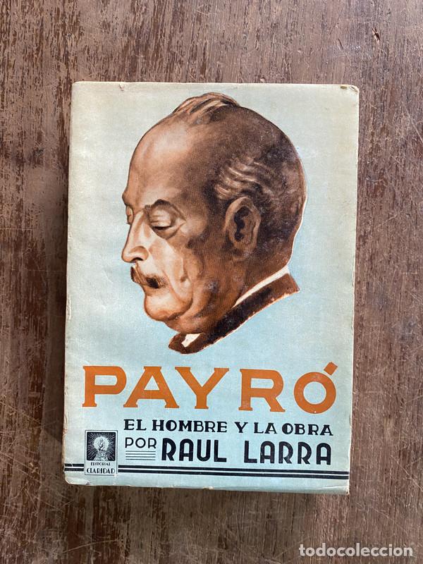 Libros: Payro - Larra Raul - Foto 1